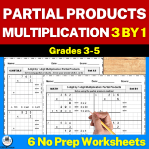 3 digit by 1 digit partial products multiplication worksheets