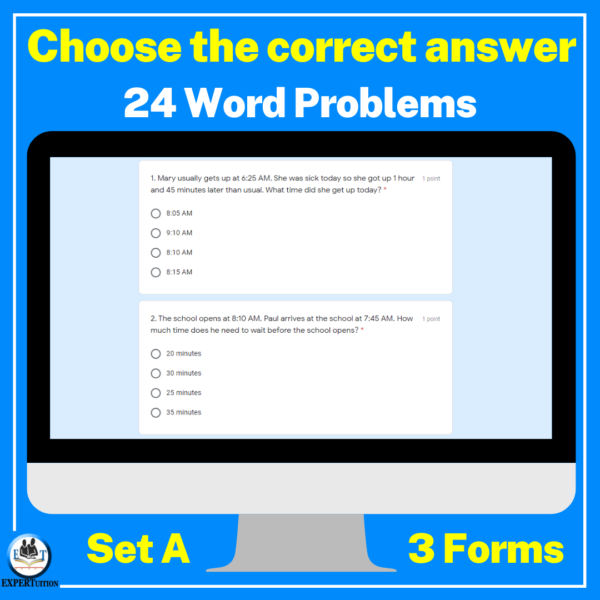 Intervals of Time Word Problems - Google Forms