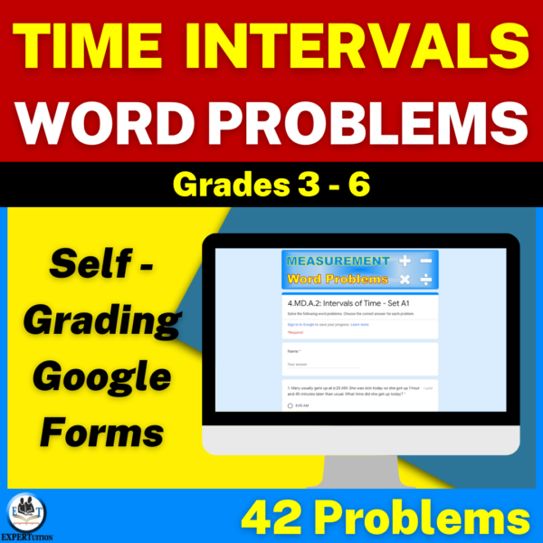 Measurement word problems - intervals of time word problems - Google Forms