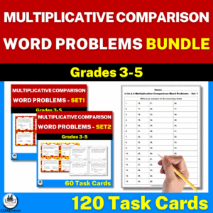 multiplicative comparison word problems task cards grade 4