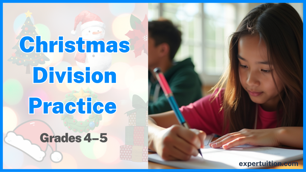 Christmas division practice worksheets for Grades 4–5